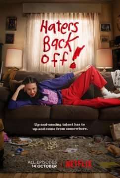 Haters Back Off (2016 - 2017) streaming