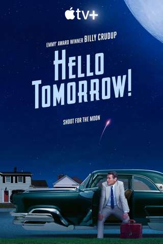 Hello Tomorrow! (2023 - In Lavorazione) streaming