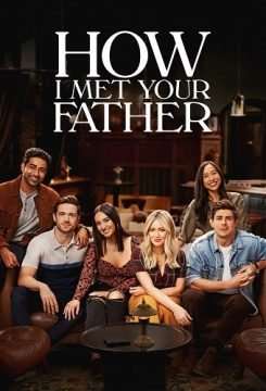 How I Met Your Father - Come ho conosciuto tuo padre (2022) (2022 - In Lavorazione) streaming