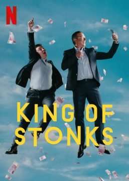 King of Stonks (2022) (2022 - In Lavorazione) streaming
