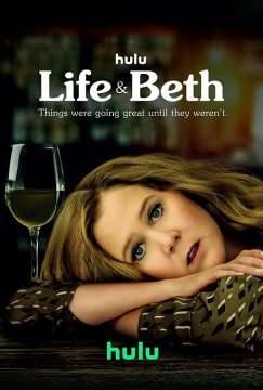 Life & Beth (2022) (2022 - In Lavorazione) streaming