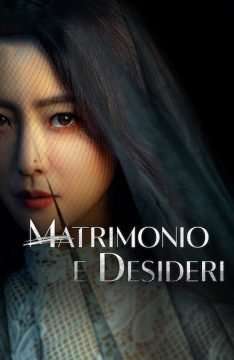 Matrimonio e desideri (2022) (2022 - In Lavorazione) streaming