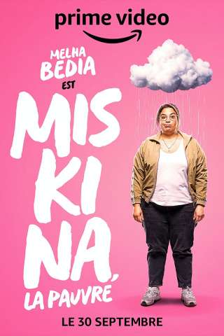 Me, Miskina (2022 - In Lavorazione) streaming