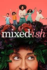 Mixed-ish (2019 - In Lavorazione) streaming