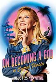 On Becoming a God in Central Florida (2019 - In Lavorazione) streaming