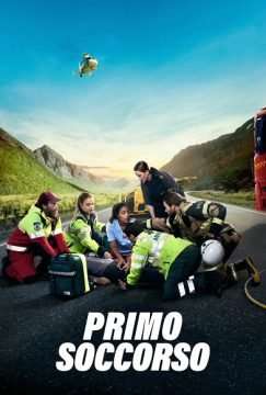 Primo soccorso (2020) streaming