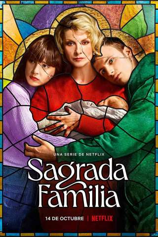 Sagrada familia (2022 - In Lavorazione) streaming
