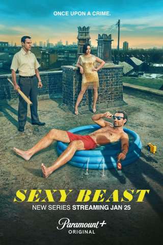 Sexy Beast (2024 - In Lavorazione) streaming