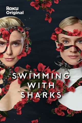 Swimming with Sharks (2022) (2022 - In Lavorazione) streaming