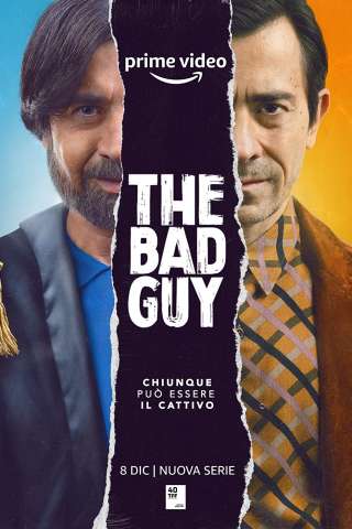 The Bad Guy (2022 - In Lavorazione) streaming