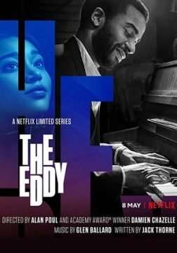 The Eddy (2020 - In Lavorazione) streaming