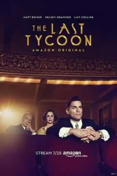 The Last Tycoon (2016 - 2017) streaming