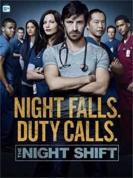 The Night Shift (2014 - 2017) streaming