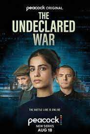 The Undeclared War (2022) (2022 - In Lavorazione) streaming