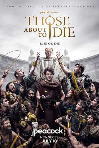 Those About to Die (2024 - In Lavorazione) streaming