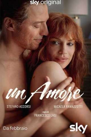 Un amore (2024 - In Lavorazione) streaming