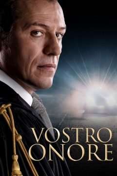 Vostro Onore (2022 - In Lavorazione) streaming