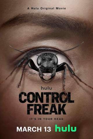 Control Freak (2025) streaming