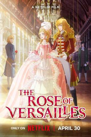 Le rose di Versailles - Lady Oscar (2025) streaming