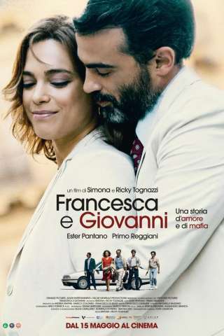 Francesca e Giovanni (2025) streaming